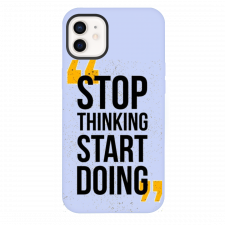 iPhone 12 Stop Thinking Start Doing Purple Silicone Case