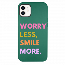 iPhone 12 Worry Less Smile More Green Silicone Case